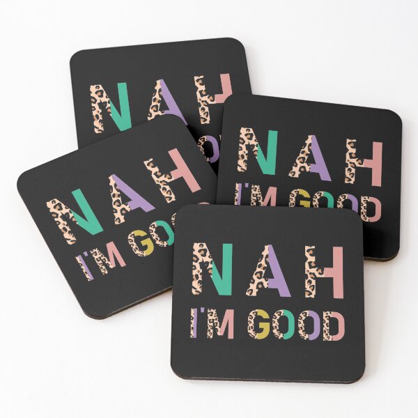 Item preview, Nah Im Good - Sarcastic Colorful Quote with Leopard Print designed and sold by AnyKitty.