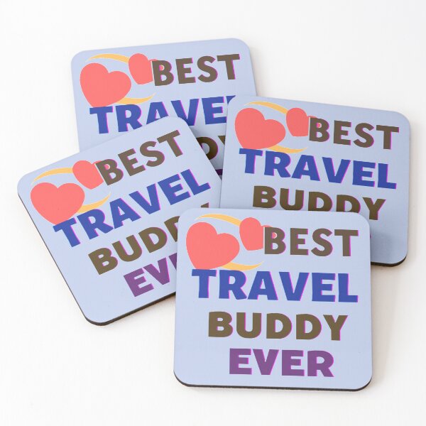 Item preview, Best Travel Buddy Ever! Love! designed and sold by Lar888.