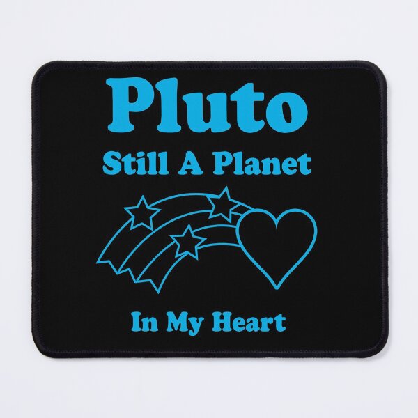 Item preview, Pluto Still A Planet In My Heart designed and sold by postlopez.