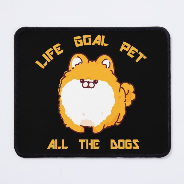 Item preview, Life Goal Pet All The Dogs designed and sold by Simo200.