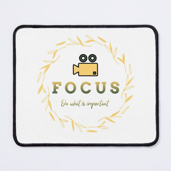 Item preview, Focus on what is important - Motivational designed and sold by Designs2Excite.
