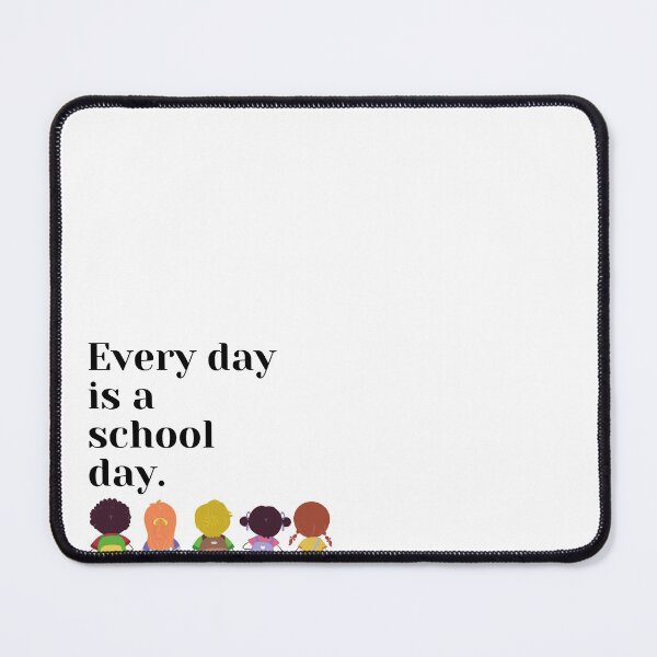 Item preview, Every day is a school day! designed and sold by DinoDiva.