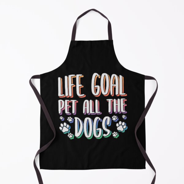 Item preview, Life Goal Pet All The Dogs designed and sold by JulianoZn97.