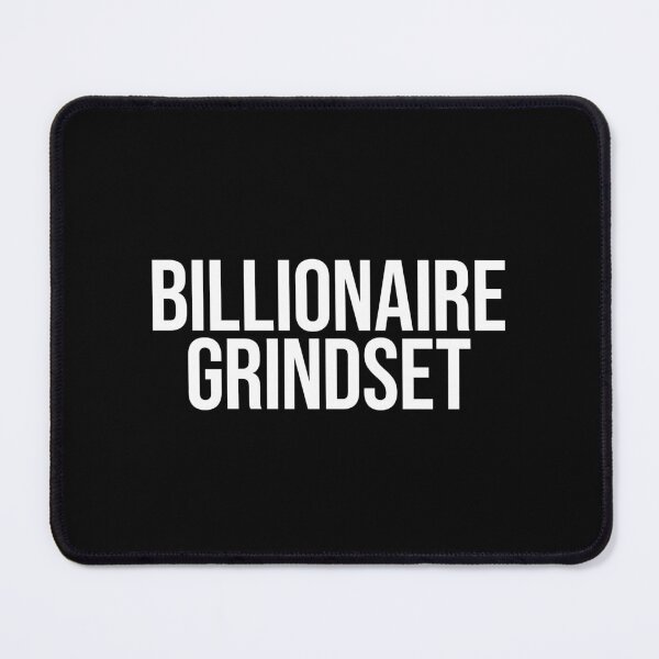 Item preview, Billionaire Grindset designed and sold by MariosNydras.
