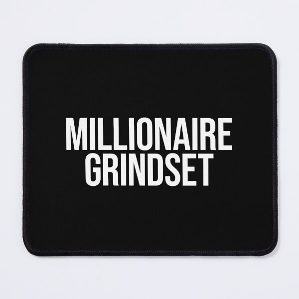 Item preview, Millionaire Grindset designed and sold by MariosNydras.