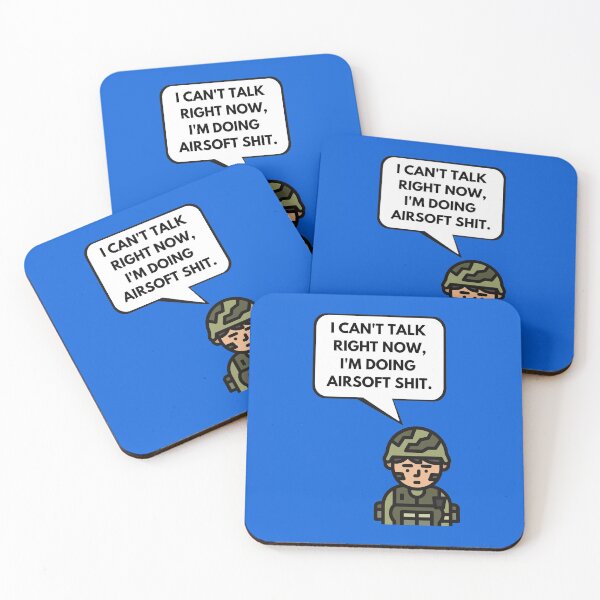 Item preview, I cant talk right now Im doing airsoft shit saying & airsoft quotes designed and sold by AirsoftBD.