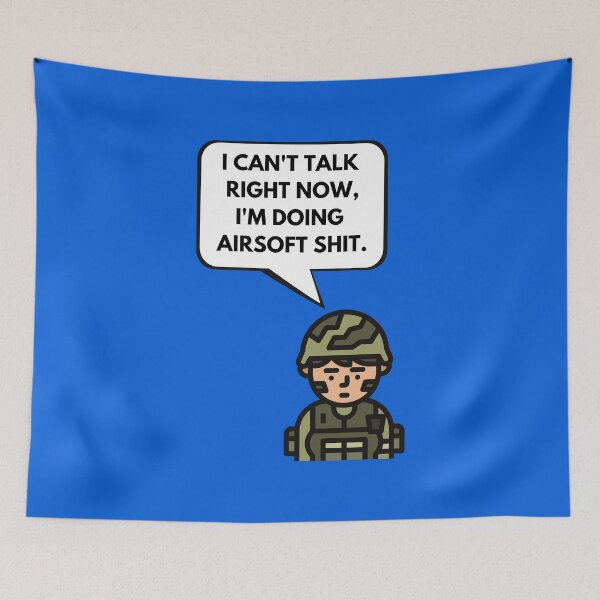Item preview, I cant talk right now Im doing airsoft shit saying & airsoft quotes designed and sold by AirsoftBD.