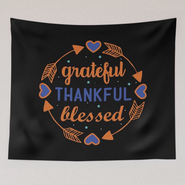 Item preview, Grateful Thankful Blessed | Thanksgiving Quotes designed and sold by DrawingBoard.