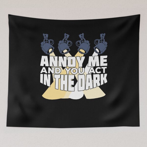 Item preview, Annoy Me And You Act In The Dark designed and sold by Marcid95.