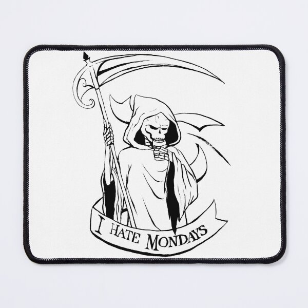 Item preview, Grumpy Death "I Hate Mondays" designed and sold by DragonsByKris.