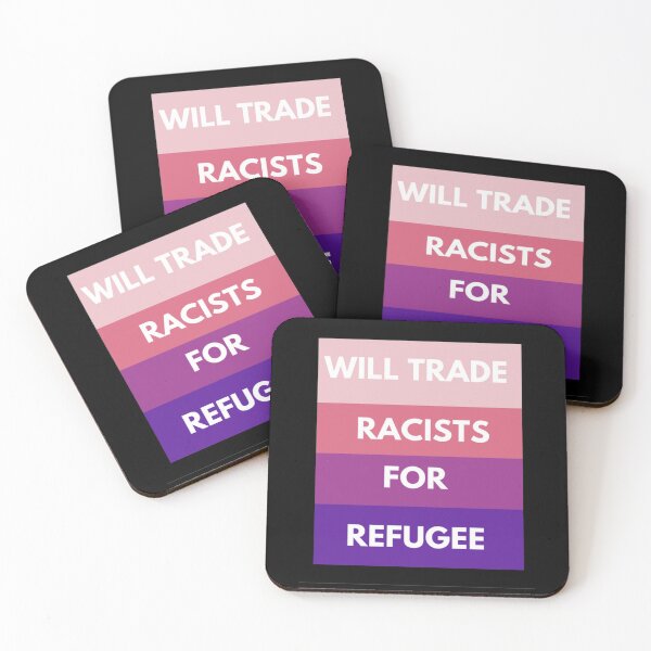 Item preview,  Will Trade Racists For Refugees designed and sold by Webdesign-art.
