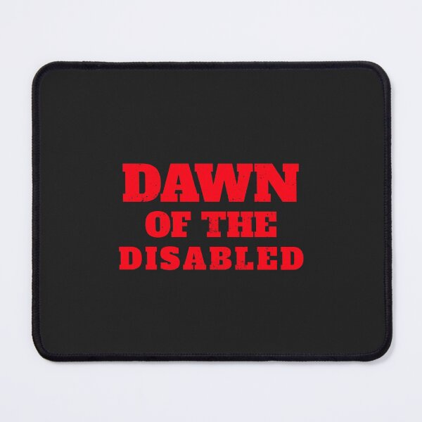 Item preview, Dawn of the Disabled designed and sold by Disabledland.