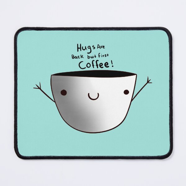 Item preview, Black and White Hugs are back but first coffee! designed and sold by maisiriva.
