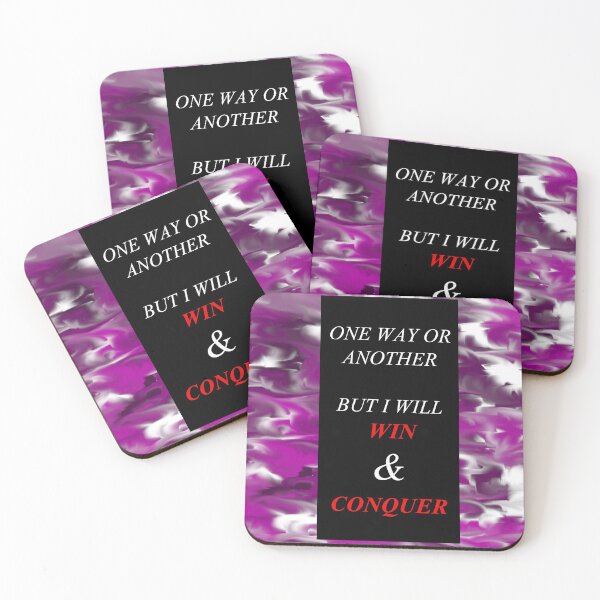 Item preview, One Way Or Another But I Will Win D48 designed and sold by SelfUpgrade.