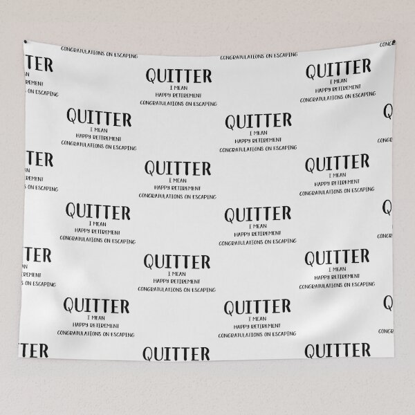 Item preview, Quitter, me refiero a Happy Retirement-Retirement Gifts SK designed and sold by andregiftshopzz.