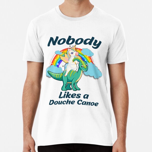 Unicorn nobody likes a douche canoe shirt, sweater, hoodie