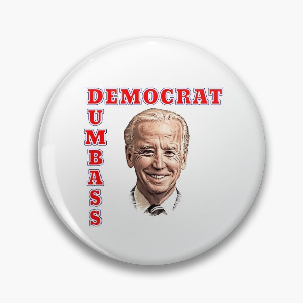 Item preview, DUMBASS DEMÓCRATA Anti-Biden designed and sold by carolina1.