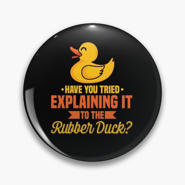 Item preview, Have You Tried Explaining It To The Rubber Duck designed and sold by teweshirt.