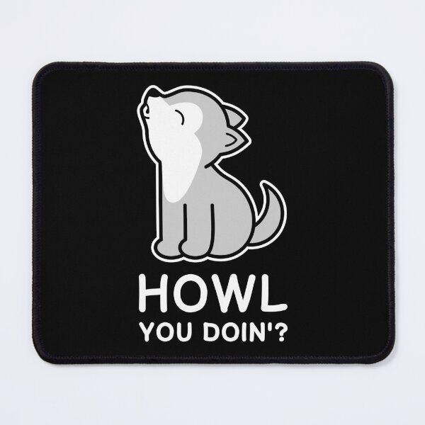 Item preview, Howl You Doin'? Cute wolf howling designed and sold by TashaVector.