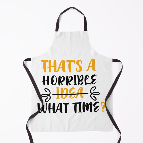 Item preview, that a horrible idea, what time ? designed and sold by ussastore.