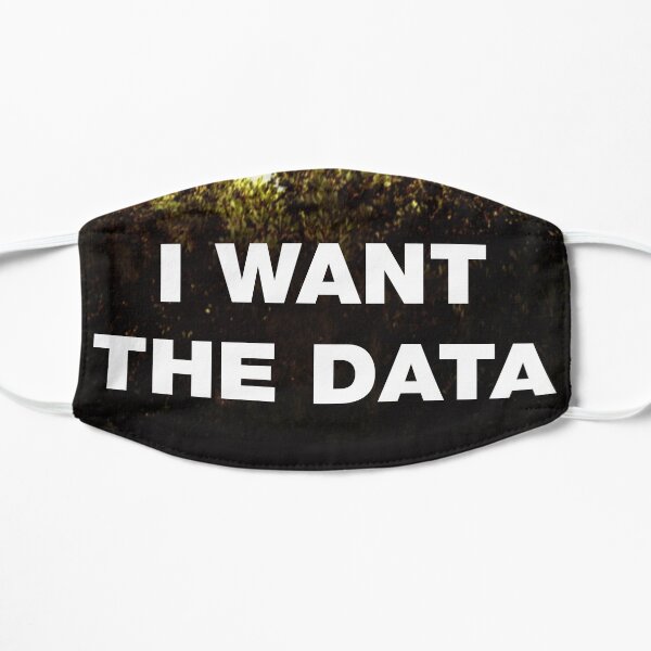 I want the data. Flat Mask