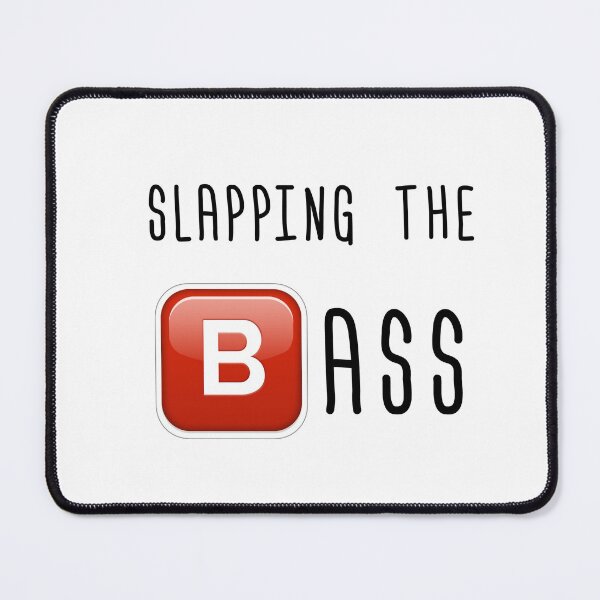 Item preview, Slapping the Bass designed and sold by BeardyBirdman.
