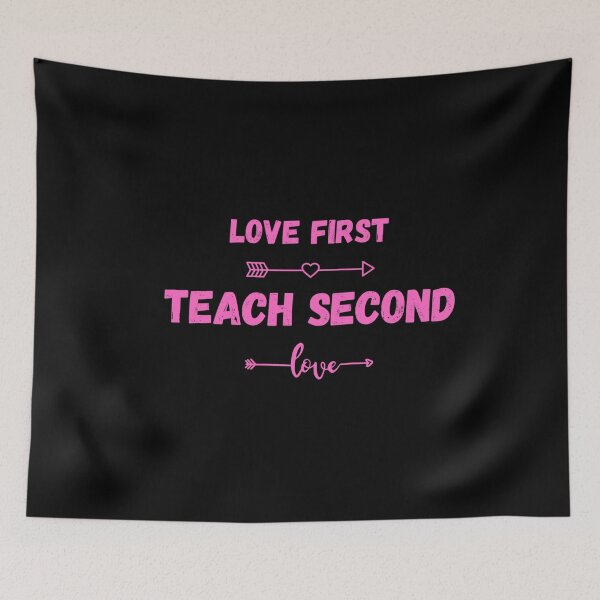 Item preview, love first teach second  designed and sold by Elhelaly.