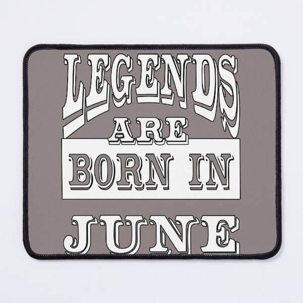 Item preview, Legends are Born on JUNE - Birthday Month Gift Idea for men, women, kids, family designed and sold by BestStuffDepot.