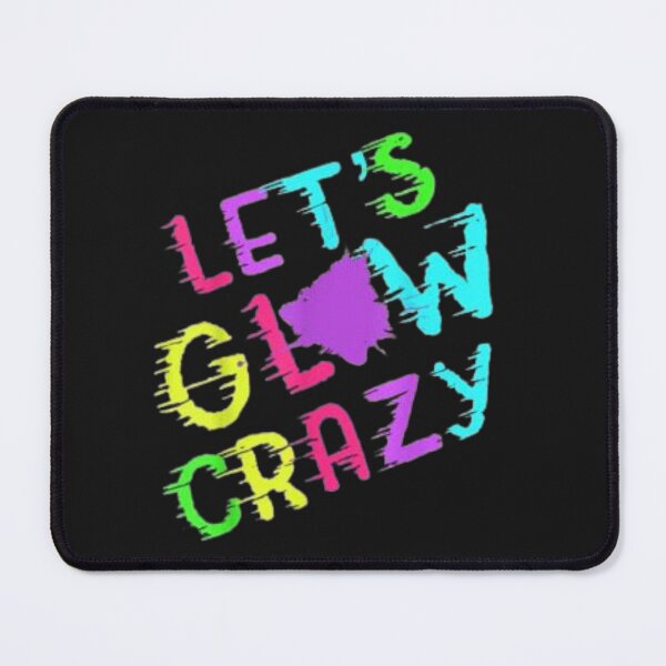 Item preview, let's glow crazy shirt designed and sold by chanat3659.