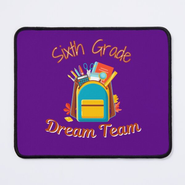 Item preview, Sixth Grade Dream Team designed and sold by DKVanOss.