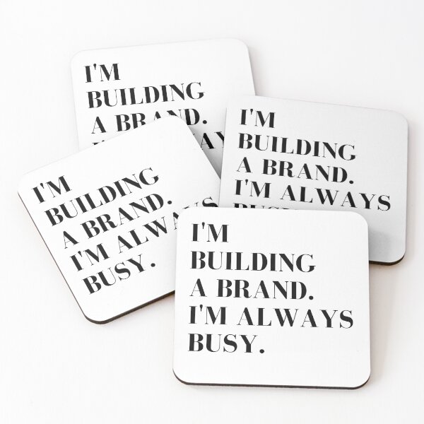 Item preview, I'm Building A Brand I'm Always Busy // Coins and Connetions designed and sold by CoinsandConnect.
