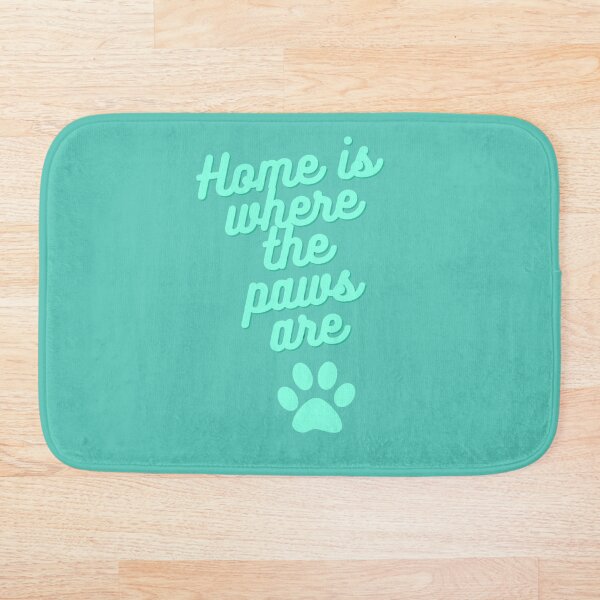 Item preview, Home is where the paws are designed and sold by Mundolibelula77.