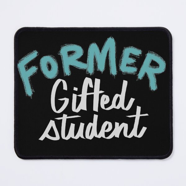 Item preview, Former gifted student funny millennial  designed and sold by Cedarrue.