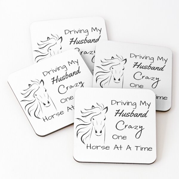 Item preview, Driving My Husband Crazy One Horse At A Time designed and sold by MamaSweetea.