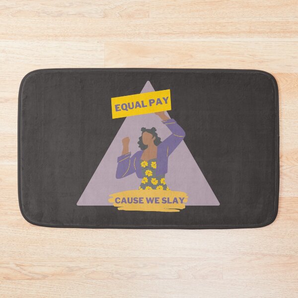 Item preview, Equal Pay Cause We Slay Triangle Design, Black Background - Women's Rights Slogan designed and sold by Teetee94.
