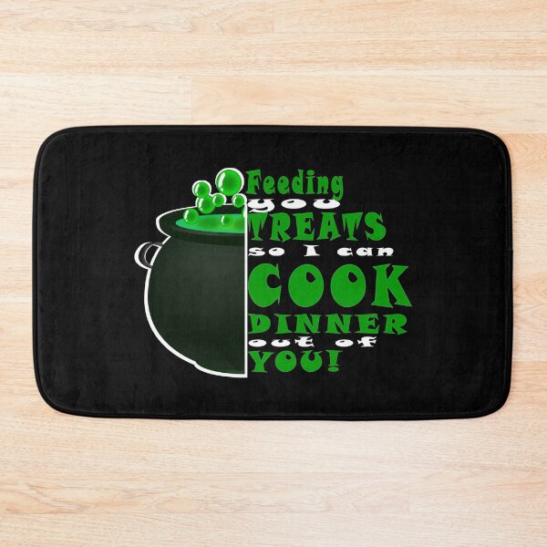 Item preview, Feeding you treats so i can cook dinner out of you! designed and sold by HermitAlley.