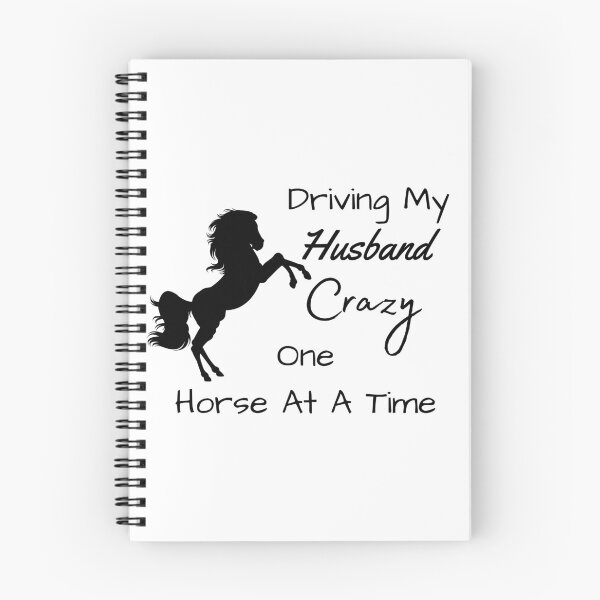 Item preview, Driving My Husband Crazy One Horse At A Time designed and sold by MamaSweetea.