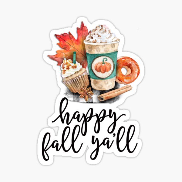 Item preview, Pumpkin Spice Happy Fall Ya'll  designed and sold by Alyssa Ernst.