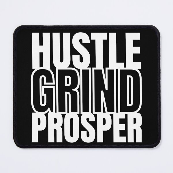 Item preview, HUSTLE GRIND PROSPER designed and sold by KingsManKind.