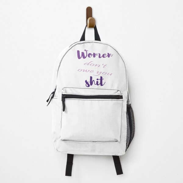 Item preview, Women don't owe you shit designed and sold by misskholeta.