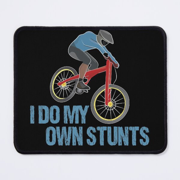 Item preview, I Do My Own Stunts Downhill Bike Vintage designed and sold by TheInkElephant.