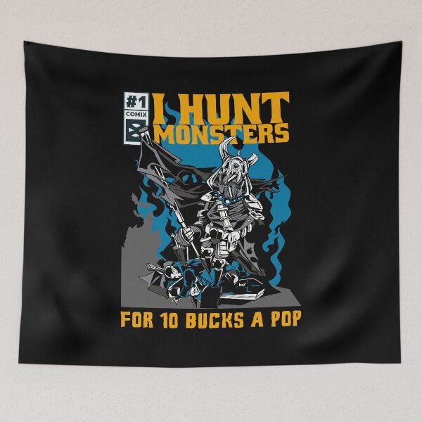 Item preview, I Hunt Monsters For 10 Bucks A Pop designed and sold by MnEmzStudio.