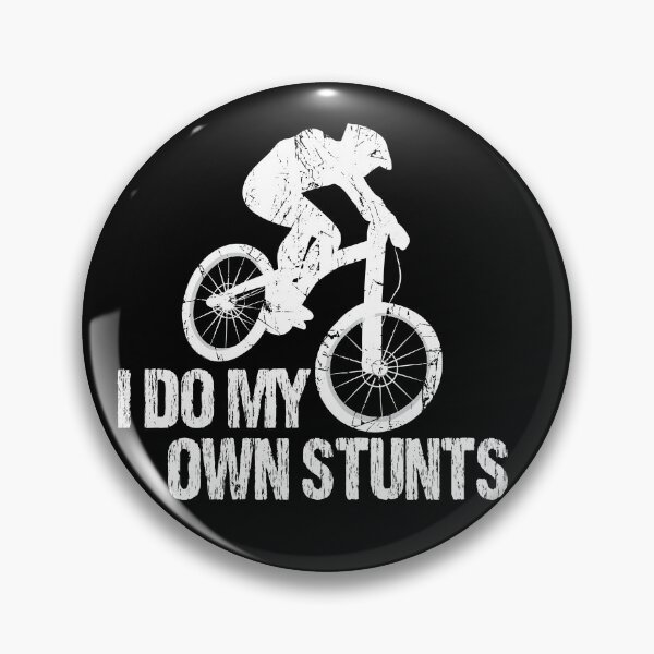 Item preview, I Do My Own Stunts Downhill Bike Vintage Bright designed and sold by TheInkElephant.