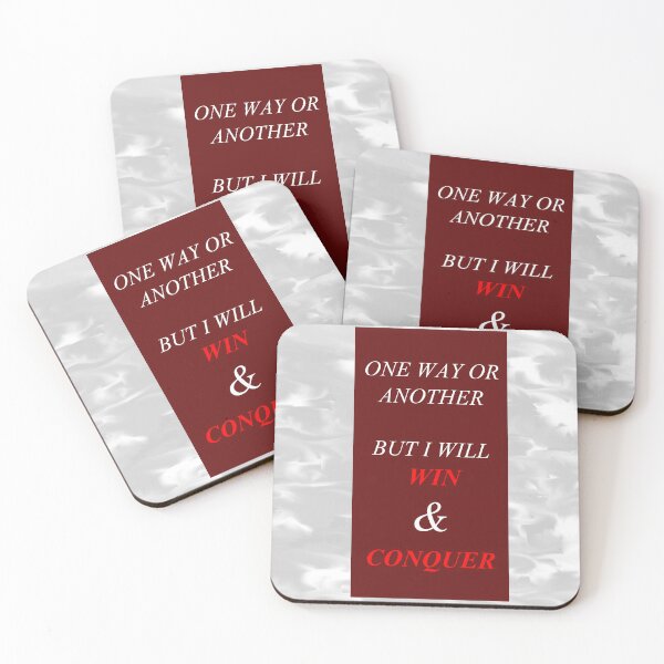 Item preview, One Way Or Another But I Will Win D54 designed and sold by SelfUpgrade.