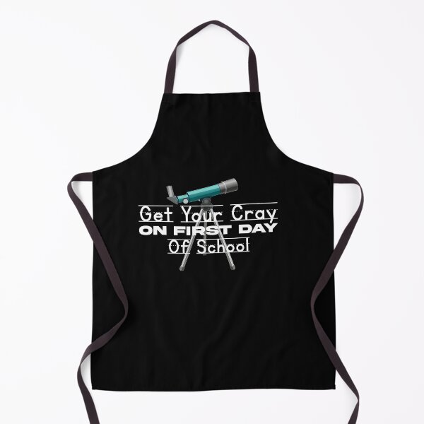 Item preview, get your cray on first day of school designed and sold by ussastore.
