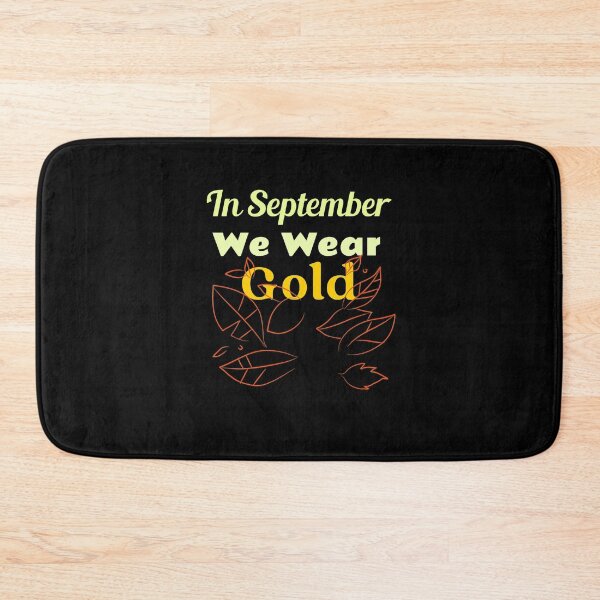 Item preview, In September We Wear Gold designed and sold by ThinkAndReflect.