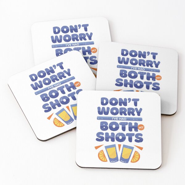 Item preview, DON'T WORRY I'VE HAD BOTH MY SHOTS designed and sold by Nadeengift.