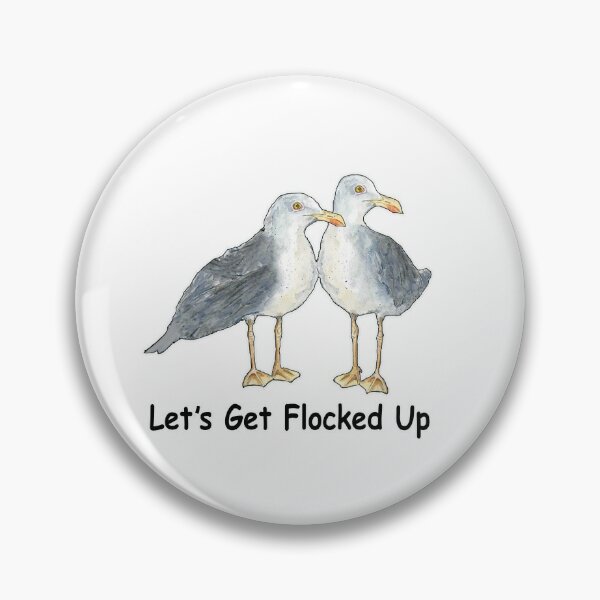 Item preview, LETS GET FLOCKED UP designed and sold by cgullart.