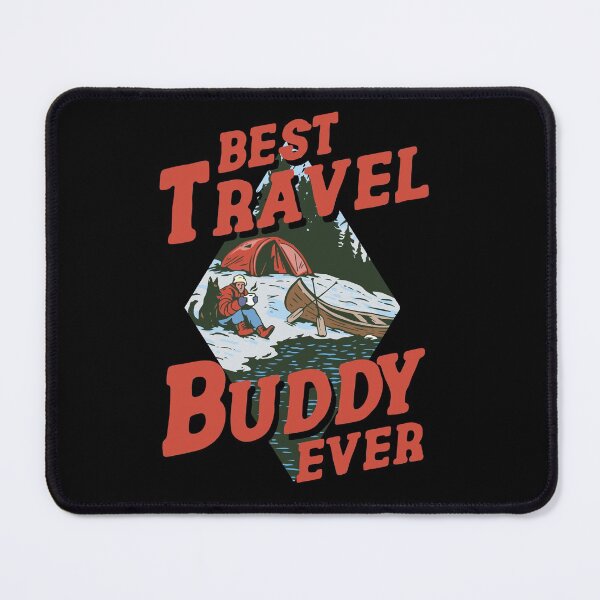 Item preview, Best Travel Buddy ever - Outdoor Camping designed and sold by 99vectors.