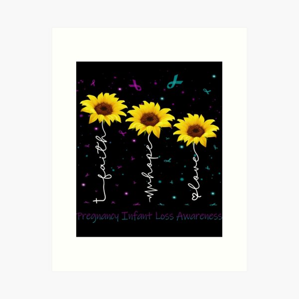 Item preview, Sunflower Faith Hope Love Pregnancy Infant Loss Awareness designed and sold by largellie.